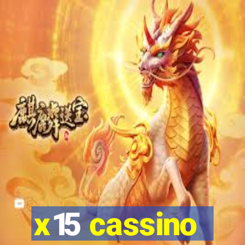 x15 cassino